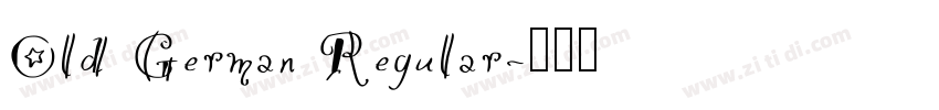 Old German Regular字体转换